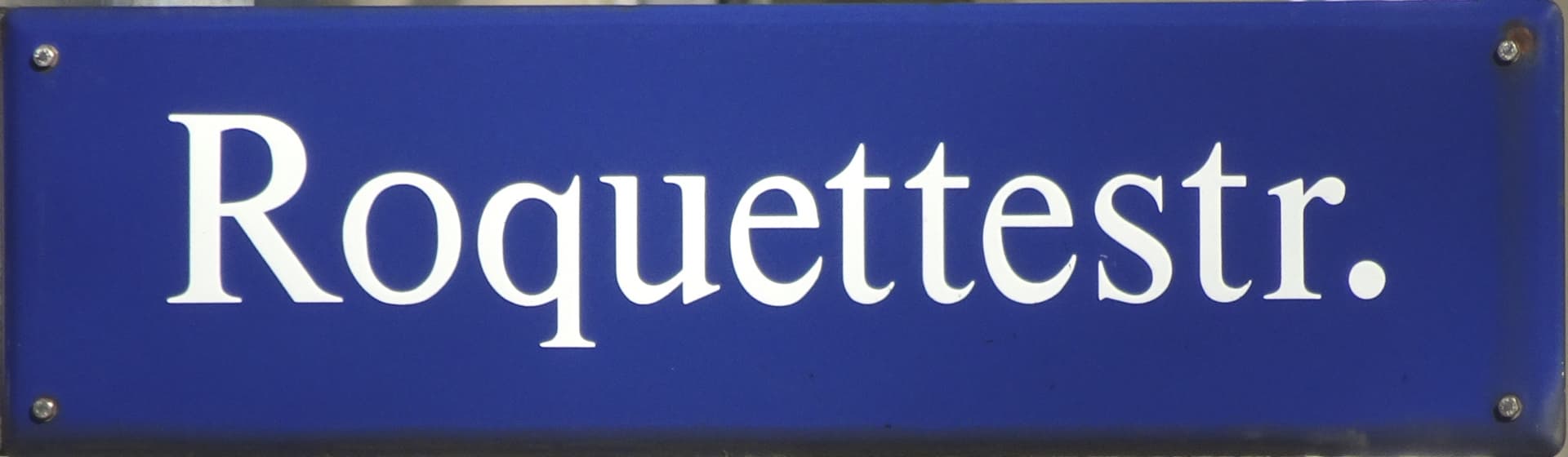 Straßenschildroquette